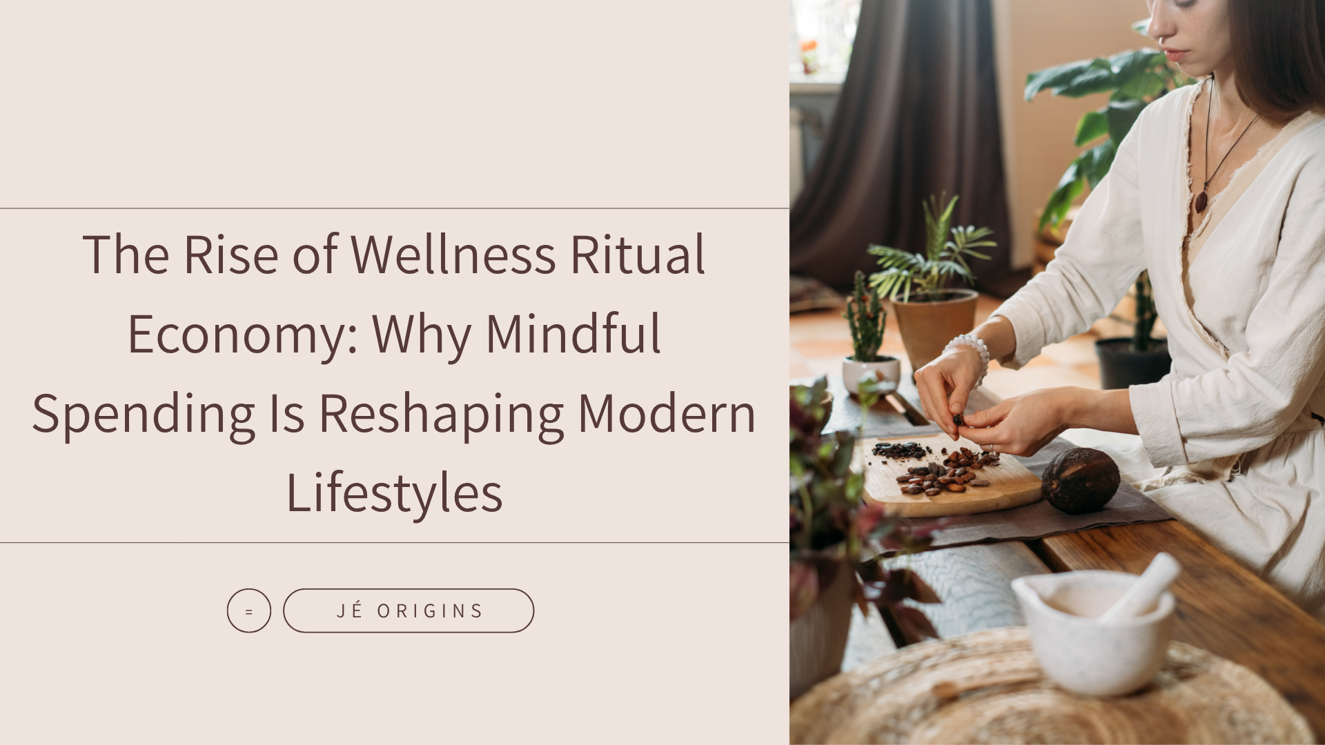 The Rise of Wellness Ritual Economy: Why Mindful Spending Is Reshaping Modern Lifestyles