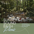 Sound Bath & Summer Sunset Experience