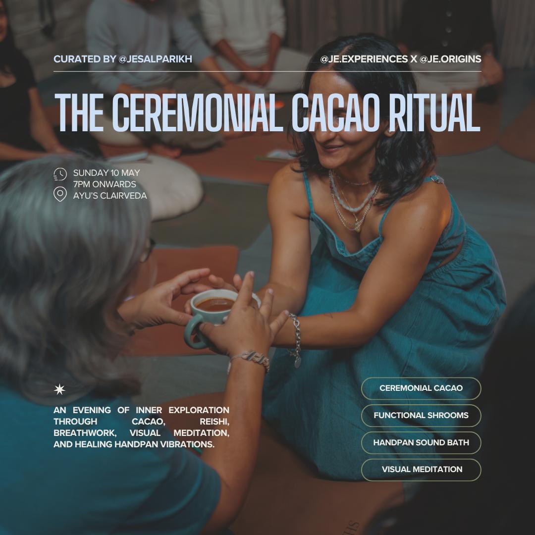 The Ceremonial Cacao Ritual